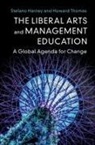 Stefano Harney, Stefano (Singapore Management University) Harney, Stefano (University of British Columbia Harney, Harney Stefano, Howard Thomas, Howard (Boston University) Thomas... - Liberal Arts and Management Education