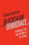 William Magnuson - Blockchain Democracy