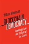 William Magnuson - Blockchain Democracy