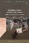 Chrisje Brants, Chrisje (Northumbria University) Karstedt Brants, Chrisje Karstedt Brants, Susanne Karstedt, Chrisje Brants, Brants Chrisje... - Transitional Justice and the Public Sphere
