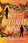 Victoria Williamson, Victoria Williamson, Williamson Victoria - Boy With the Butterfly Mind