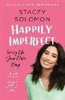 Stacey Solomon, Solomon Stacey - Happily Imperfect