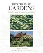 Lorraine Harrison - How to Read Gardens