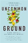 John Inazu, John D. Inazu, Timothy Keller, Timothy (EDT)/ Inazu Keller, Thomas Nelson, John D. Inazu... - Uncommon Ground