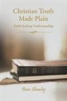 Elm Hill, Dave Sheasley - Christian Truth Made Plain