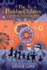 Natalie Lloyd - The Problim Children: Carnival Catastrophe