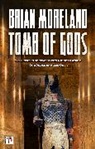 Brian Moreland, Moreland Brian - Tomb of Gods
