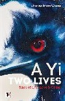 A Yi, A. Yi - Two Lives