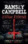 Ramsey Campbell - Wise Friend