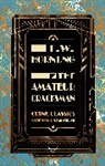 E. W. Hornung, E.W. Hornung - Amateur Cracksman