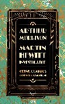 Arthur Morrison - Martin Hewitt, Investigator