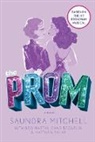 Chad Beguelin, Bob Martin, Saundra Mitchell, Sk, Matthew Sklar - The Prom