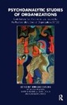 Burkard Sievers, Halina Brunning, Jinette De Gooijer, Laurence J. Gould, Rose Redding Mersky, Burkard Sievers... - Psychoanalytic Studies of Organizations
