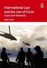 Ralph Janik, Ralph (University of Vienna) Janik - International Law and the Use of Force
