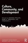 Mark A. Brennan, Tingxuan Li, Rhonda Phillips, Rhonda Brennan Phillips, Mark A. Brennan, Mark A. (Pennsylvania State University Brennan... - Culture, Community, and Development