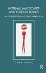 Gianna Williams, Williams Gianna - Internal Landscapes and Foreign Bodies