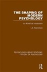 L.S. Hearnshaw - Shaping of Modern Psychology