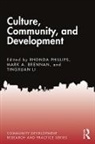 Mark A. Brennan, Tingxuan Li, Rhonda Phillips, Rhonda Brennan Phillips, Mark A. Brennan, Brennan Mark A.... - Culture, Community, and Development
