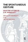F. Robert Rodman, F. Robert Winnicott Rodman, Rodman F. Robert, D. W. Winnicott, Donald W. Winnicott, Winnicott Donald W.... - Spontaneous Gesture
