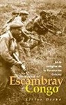 Victor Dreke - de la Sierra del Escambray Al Congo