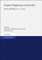 Karl-Joachim Hölkeskamp, Sem Karatas, Sema Karatas, Roman Roth - Empire, Hegemony or Anarchy?