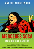 Anette Christensen - Mercedes Sosa - Más que una Canción