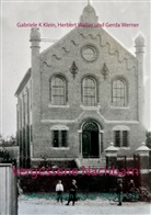 Gabriel Klein, Gabriele Klein, Herber Walter, Herbert Walter, Gerda Werner - Vergessene Nachbarn