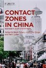 Laura De Giorgi, Peter Ludes, Merle Schatz, Laur De Giorgi, Laura De Giorgi, Peter Ludes... - Contact Zones in China