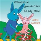 Valérie Gasnier - Clément, le grand-frère de Lily-Rose