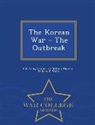 William J. Webb, U. S. Army Center For Military History - The Korean War - The Outbreak - War College Series