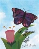 Leslie Sanders, Michelle Sanders - A Joyous Life