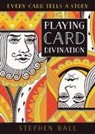 Stephen Ball - Playing Card Divination