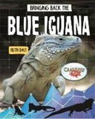 Ruth Daly - Bringing Back the Blue Iguana
