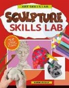 Sandee Ewasiuk - Sculpture Skills Lab