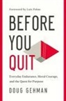 Doug Gehman - Before You Quit