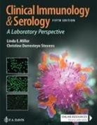Linda E Miller, Linda E. Miller, Christine Dorresteyn Stevens - Clinical Immunology and Serology