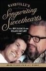 Bill C. Malone, Bobbie Malone, Bobbie/ Malone Malone - Nashville's Songwriting Sweethearts