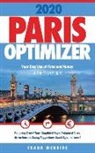 Frank W. McBride - Paris Optimizer 2020: Your Best Use of Time and Money in the City of Light