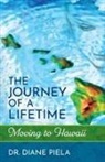 Diane Wava Piela - The Journey of a Lifetime