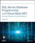 Y Bai, Ying Bai, Ying (Johnson C. Smith University Bai, Bai Ying - Sql Server Database Programming With Visual Basic.net