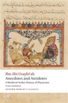 Ibn Abi Usaybi'Ah, Geert Jan van Gelder, Ibn Abi Usaybi'ah, Henrietta Sharp Cockrell, Henrietta (Islamic Art and Culture) Sharp Cockrell, Sharp Cockrell Henrietta - Anectodes and Antidotes