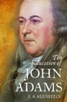 R. B. Bernstein, R. B. (Distinguished Adjunct Professor Bernstein, R. B. (Distinguished Adjunct Professor of Law Bernstein, Bernstein R. B. - Education of John Adams