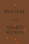 Andres Neuman, Andrés Neuman, AndrTs/ Caistor Neuman - Fracture