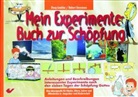 Doug Lambier, Rober Stevenson, Robert Stevenson - Mein Experimentebuch zur Schöpfung
