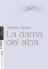 Alejandro Casona - La dama del alba