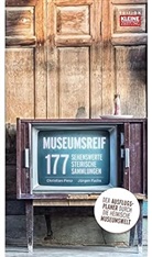 Christian Penz, Jürgen Fuchs - Museumsreif
