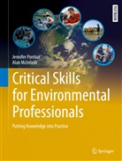 Alan McIntosh, Jennife Pontius, Jennifer Pontius - Critical Skills for Environmental Professionals