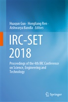 Aishwarya Bandla, Huaqun Guo, Honglian Ren, Hongliang Ren - IRC-SET 2018