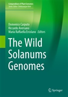 Riccard Aversano, Riccardo Aversano, Domenico Carputo, Maria Raffaella Ercolano, Maria Raffaella Ercolano - The Wild Solanums Genomes