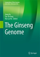 Hao-yu Hu, Jiang Xu, Tae-Ji Yang, Tae-Jin Yang - The Ginseng Genome